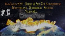 EndSound 2023 - Kitshi @ Zeit zur Aufarbeitung - Deutschland Österreich Schweiz - Video Mix  200 Minutes Part 2 HQ 17
