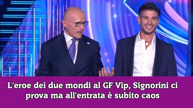 L'eroe dei due mondi al GF Vip, Signorini ci prova ma all'entrata è subito caos