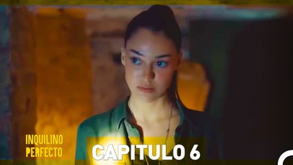 Inquilino Perfecto  Capítulo 6