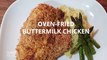 Oven Fried Buttermilk Chicken  | Delicious Chicken Fries Recipe