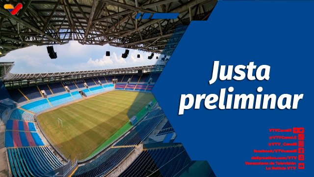 Deportes VTV | Venezuela vs. Paraguay por las Eliminatorias desde el Estadio Monumental de Maturín