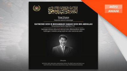 Agong, Permaisuri zahir ucapan takziah kepada keluarga Raymond Goh