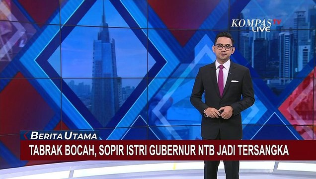 Sopir Istri Gubernur NTB Jadi Tersangka Usai Tabrak 3 Warga! 1 Anak Batita Jadi Korban Jiwa