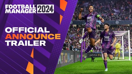 Tráiler de anuncio de Football Manager 2024