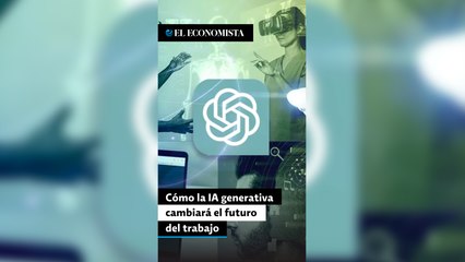 Cómo la IA generativa cambiará el futuro del trabajo