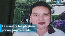 Encuentran cuerpo de la maestra Berni Flor Mejía Velázquez, secuestrada en Chiapas