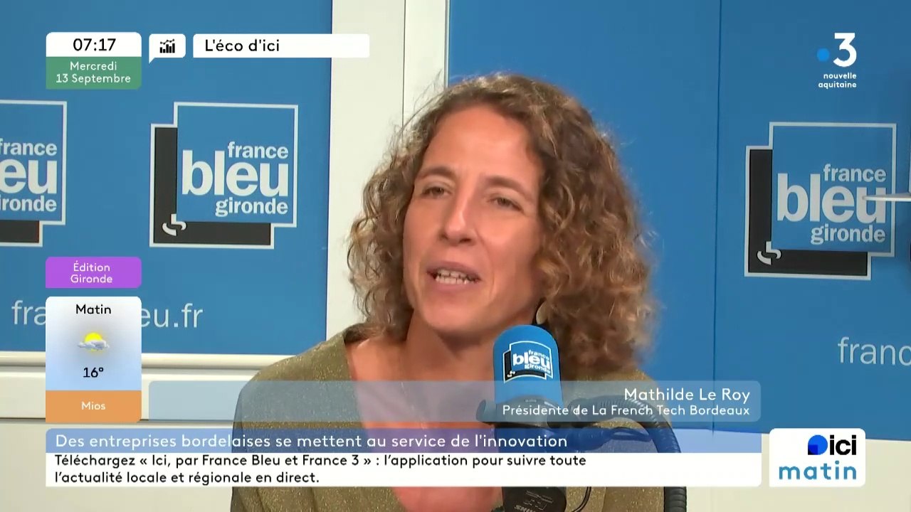 Mathilde Le Roy, présidente de la French Tech Bordeaux - Vidéo Dailymotion