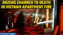 Vietnam Apartment Fire: Massive fire in a Hanoi apartment late night leaves dozens dead | Oneindia