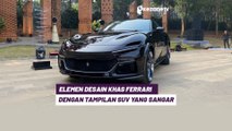 Resmi Meluncur di Indonesia, Beginilah Penampakan Mobil SUV Ferrari Purosangue
