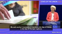 Stato dell'Unione, Von der Leyen: 300 giorni per finire lavoro iniziato