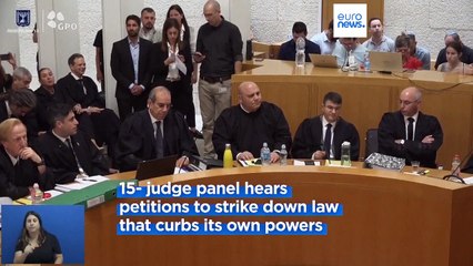 Israeli Supreme Court hears first challenge to Netanyahu's divisive judicial overhaul