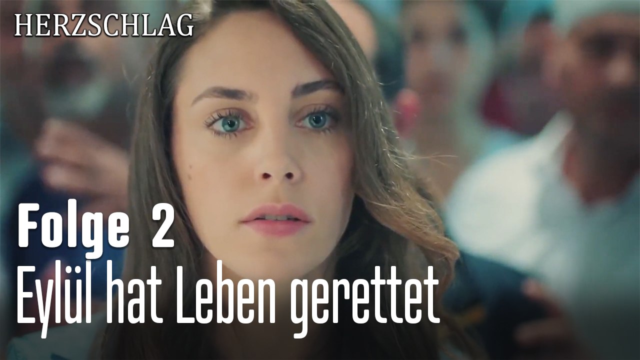 Eylül hat Leben gerettet