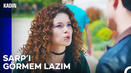 Bu Hayatta Her İstediğimiz Maalesef Olmuyor - Kadın 28  Bölüm