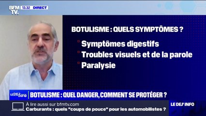 Diarrhée, vomissements, trouble visuels et respiratoires: le docteur Bruno Mégarbane revient sur les symptômes du botulisme