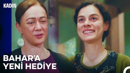 Sen Mutlu Ol Yeter Be Bahar! - Kadın 28  Bölüm