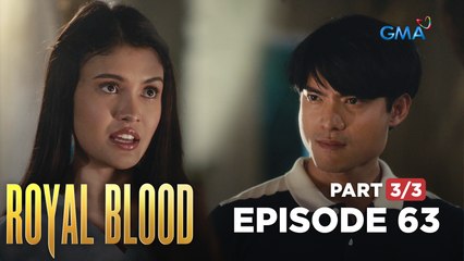 Royal Blood: Tasha spills a secret of Napoy to Kristoff! (Full Episode 63 - Part 3/3)