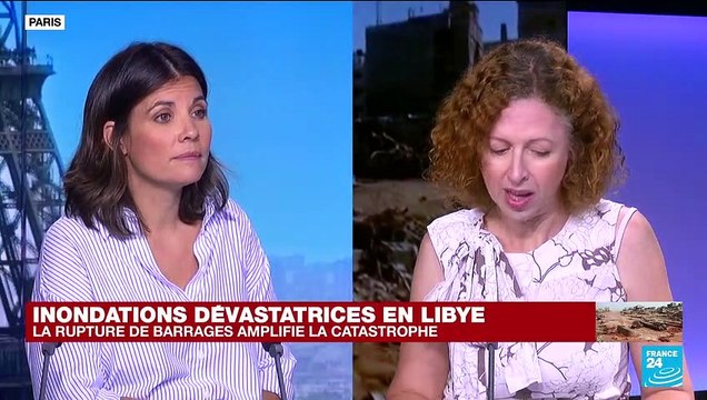 Inondations en Libye : la rupture de barrages a amplifié la catastrophe