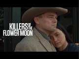 Killers of the Flower Moon | Official Trailer 2 - Leonardo DiCaprio, Robert De Niro, Lily Gladstone