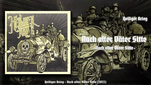Heiliger Krieg - Nach Alter Väter Sitte