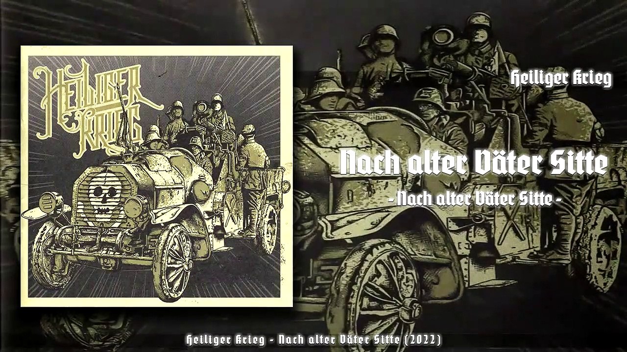 Heiliger Krieg - Nach Alter Väter Sitte
