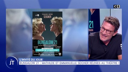 Bungalow 21 : Mathilde et Emmanuelle Seigner réunies au théâtre ! - Benjamin Castaldi