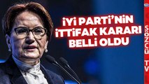 SON DAKİKA İYİ Parti Yerel Seçimlerde İttifak Kararını Açıkladı!