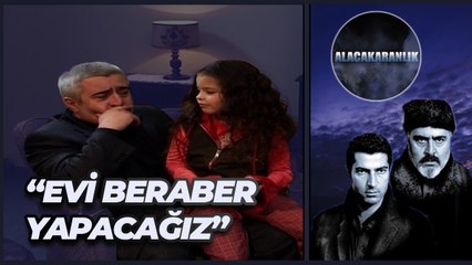 Beraber Yapacağız Bu Evi Kızım! | Alacakaranlık 6. Bölüm