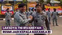 Laksdya TNI Irvansyah Resmi Jadi Kepala Bakamla RI, Gantikan Laksdya TNI Aan Kurnia