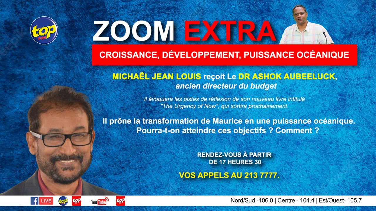 Zoom Extra : Michael Jean Louis reçoit Le Dr Ashok Aubeeluck.