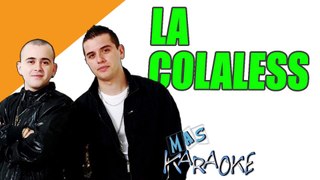 LA COLALESS - Altos Cumbieros (karaoke)