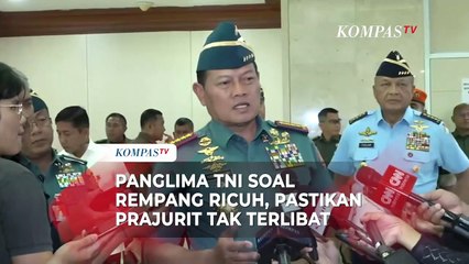 Panglima TNI Kirim Tim Puspom Cek Keterlibatan Prajurit dalam Kericuhan Rempang