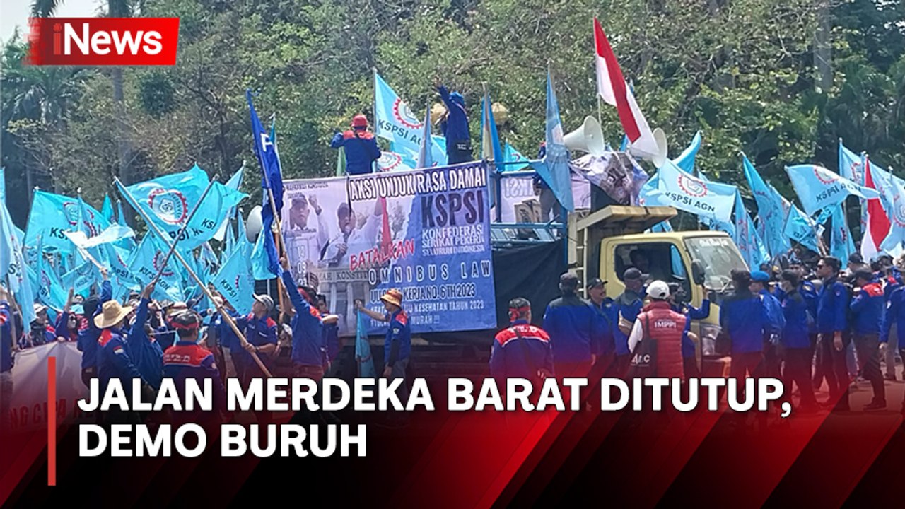 Hari Ini Buruh Demo di Patung Kuda, Jalan Merdeka Barat Ditutup