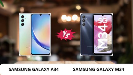 Samsung Galaxy A34 vs Samsung Galaxy M34