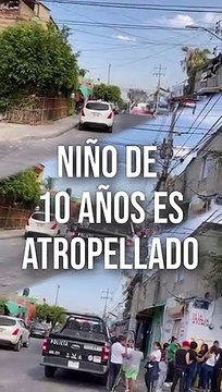 Un menor de 10 años de edad, fue atropellado por un automóvil que circulaba a exceso de velocidad por calles de la colonia Lázaro Cárdenas #TuNotiReel