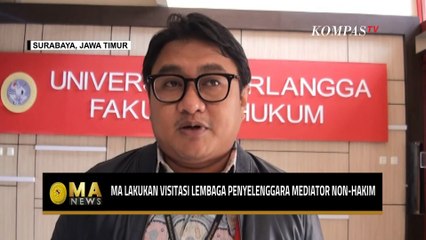 MA Lakukan Visitasi Lembaga Penyelenggara Mediator Non-Hakim  MA NEWS