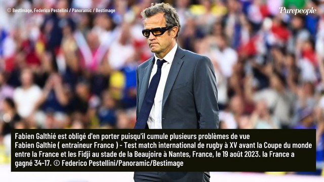 Fabien Galthié : Ces nombreux problèmes handicapants qui l'oblige porter ses lunettes si particulières