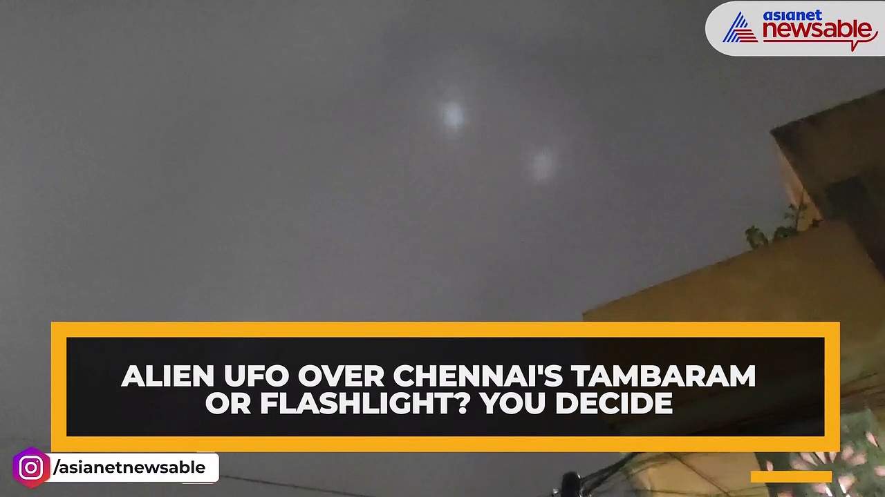 Alien UFO over Chennai's Tambaram or flashlights? WATCH and decide