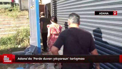 Apartman sakinleri ile iş yeri sahibi arasında ‘Perde duvarı yıkıyorsun’ tartışması