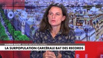 Eugénie Bastié : «On ne peut pas lutter contre les violeurs si on ne construit des places de prison»