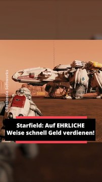 Starfield: Auf EHRLICHE Weise schnell Geld verdienen!