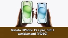 Testato l'iPhone 15 e pro, tutti i cambiamenti (VIDEO)
