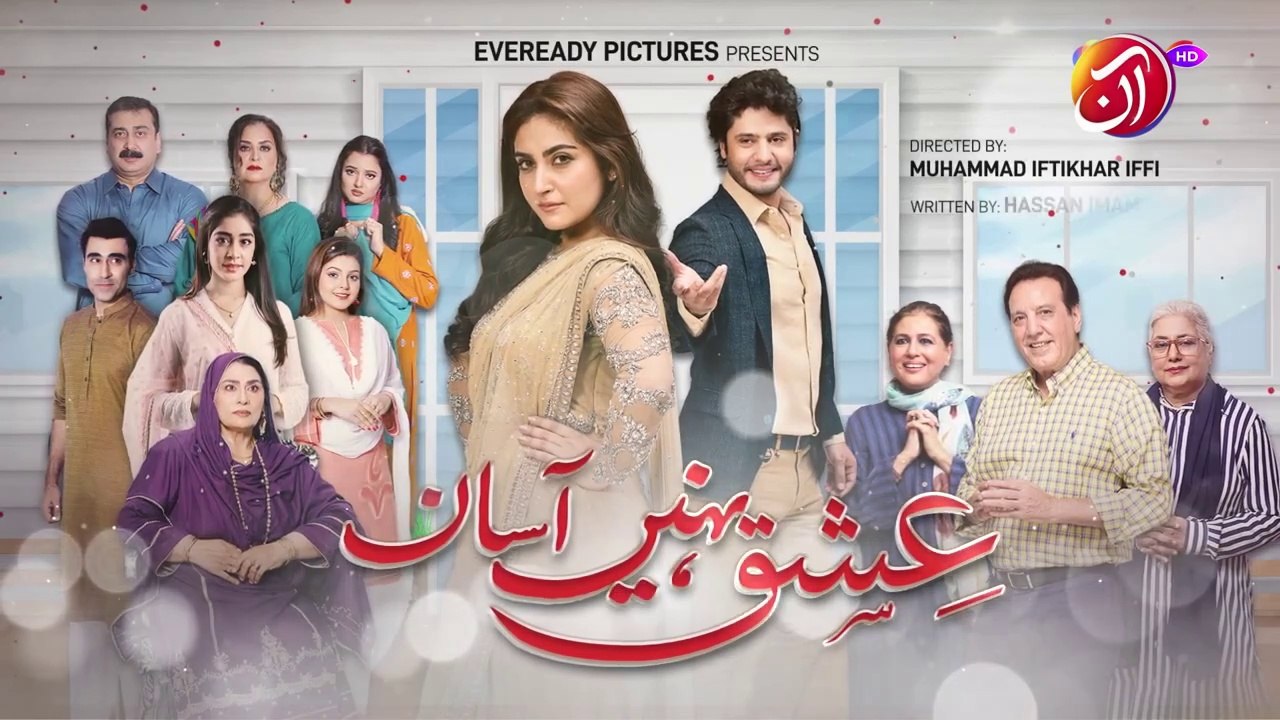 Ishq Nahin Aasan | Episode 38 | AAN TV
