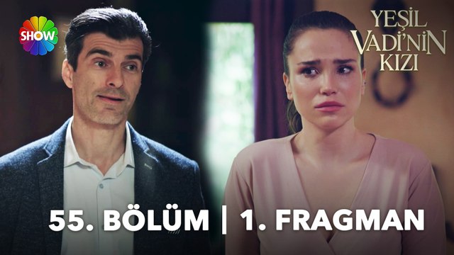 Yeşil Vadi'nin Kızı 55. Bölüm Fragmanı | Bu işten bu kadar kolay sıyrılabileceğinizi mi sandınız?