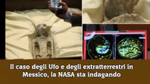 Il caso degli Ufo e degli extratterrestri in Messico, la NASA sta indagando