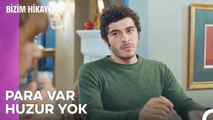 Meğer Barış Zengoymuş Ya - Bizim Hikaye 8. Bölüm