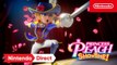 Princess Peach: Showtime! - Trailer officiel Nintendo Switch