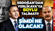 'Yerlikaya Talimatla Yapıyor' Fatih Portakal Erdoğan'ın Soylu Planını Açıkladı