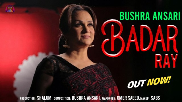 Badar Ray | Romantic Song | Pakistani Singer Bushra Ansari | HD Video Song