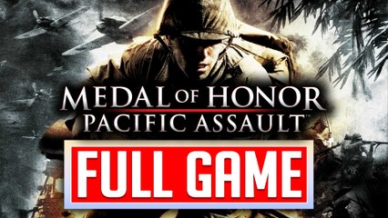 MEDAL OF HONOR PACIFIC ASSAULT Gameplay Walkthrough FULL GAME No Commentary (1080p HD 60fps)