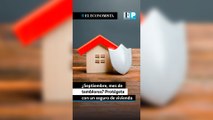 ¿Septiembre, mes de temblores? Protégete con un seguro de vivienda